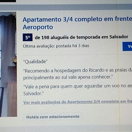 Apartamento 3/4 Completo Em Frente Ao Aeroporto Salvador da Bahia Dış mekan fotoğraf